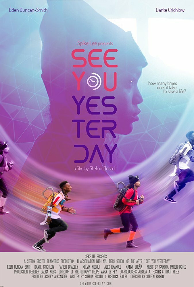 See You Yesterday (2017) постер