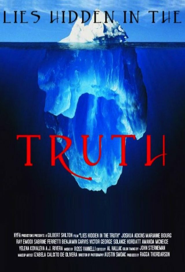 Lies Hidden in the Truth (2013) постер