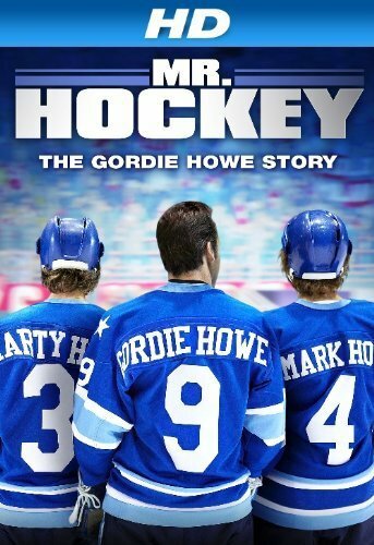 Мистер Хоккей: История Горди Хоу (2013) постер
