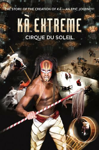 KÀ Extreme: Cirque du Soleil (2005) постер