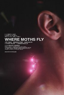 Where Moths Fly (2012) постер