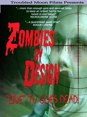 Zombies by Design (2006) постер