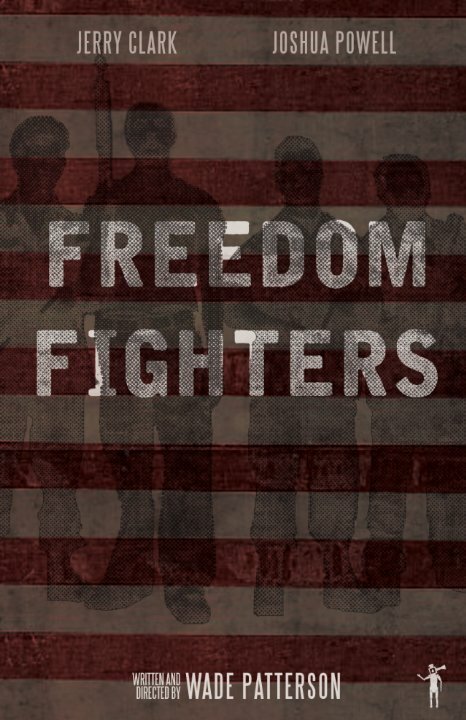 Freedom Fighters (2016) постер