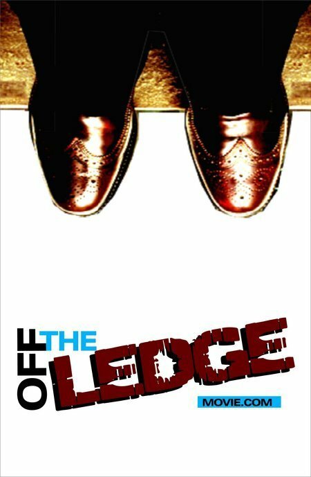 Off the Ledge (2009) постер
