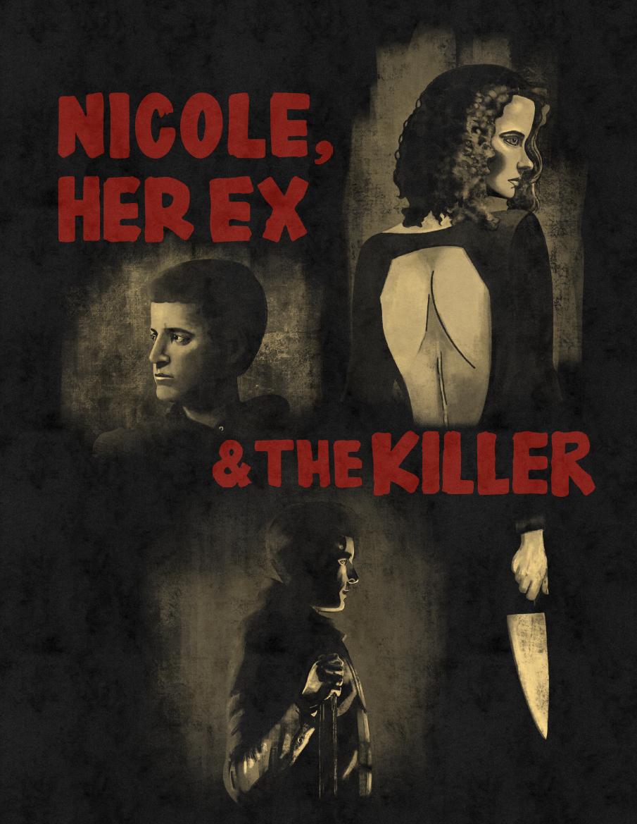 Nicole, her Ex & the Killer постер