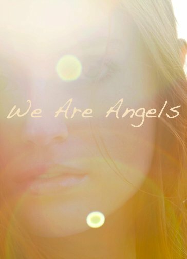 Мы – ангелы (2014) постер