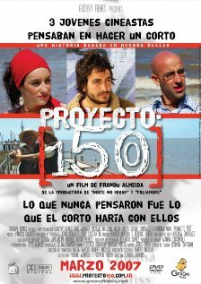 Проект 150 (2007) постер