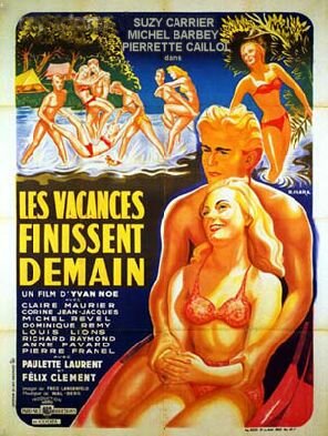 Les vacances finissent demain (1953) постер