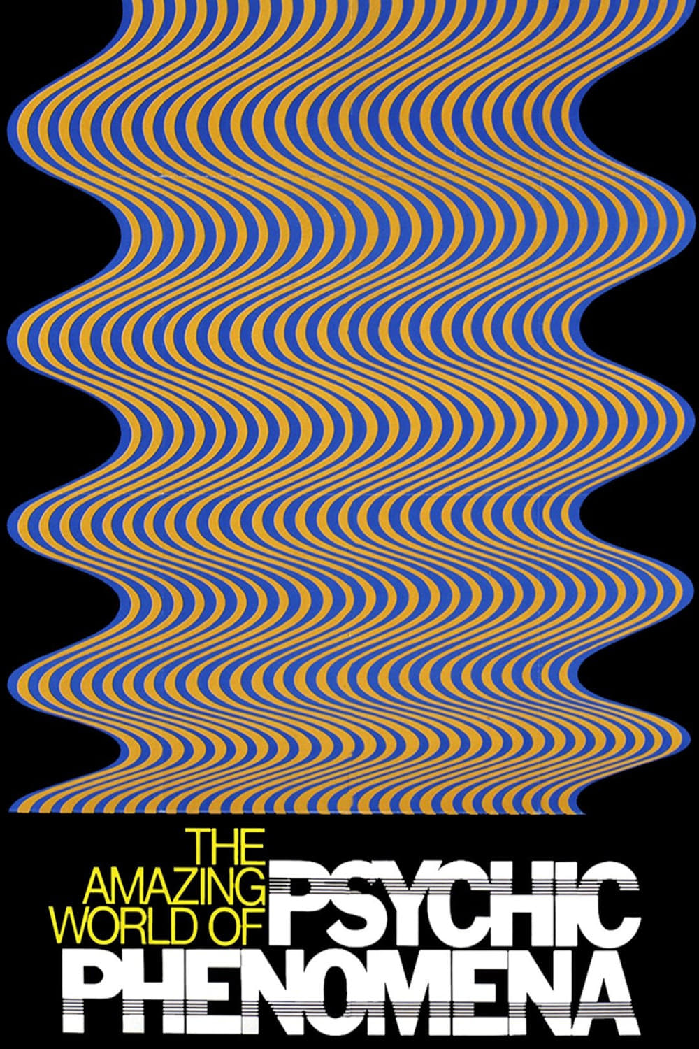 The Amazing World of Psychic Phenomena (1976) постер