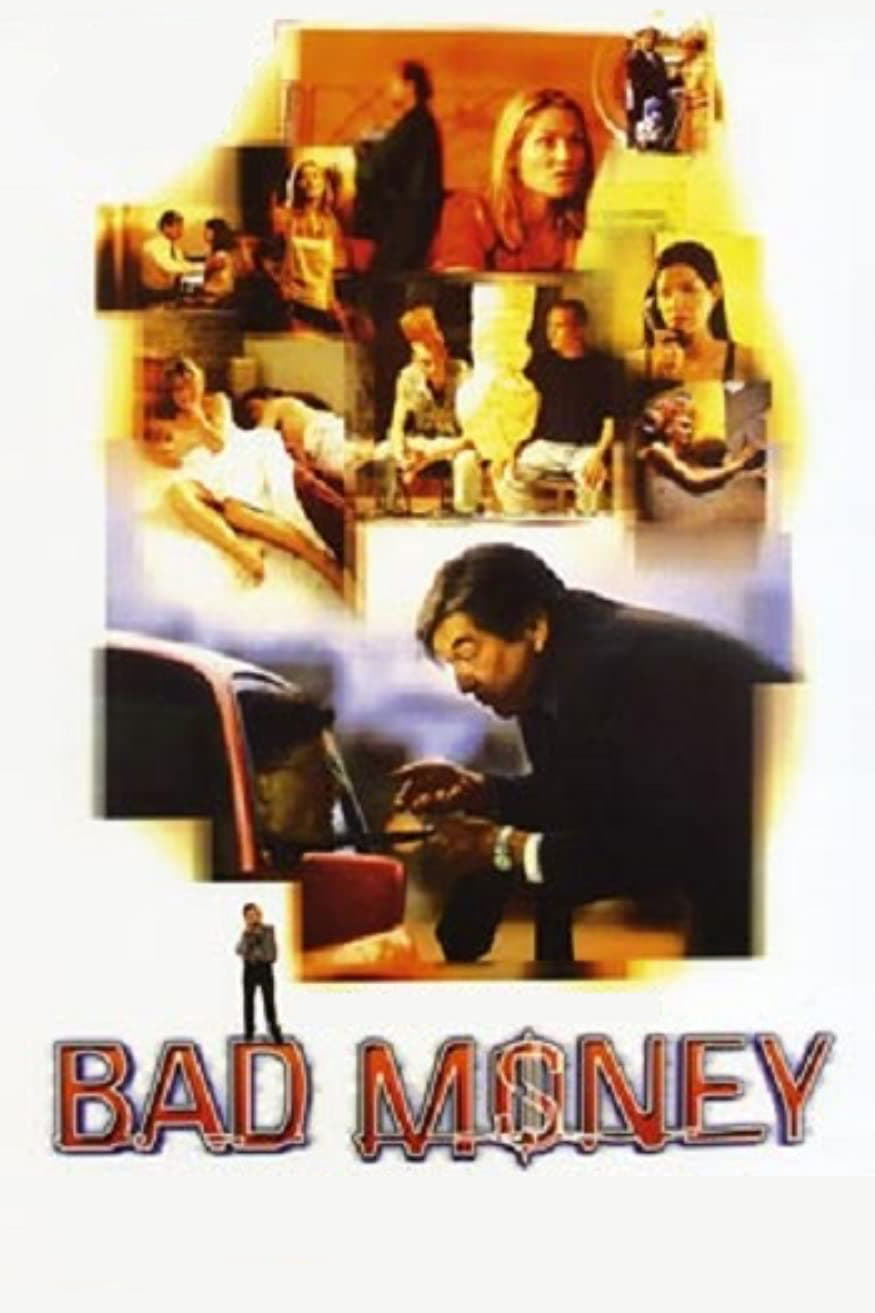 Bad Money (1999) постер