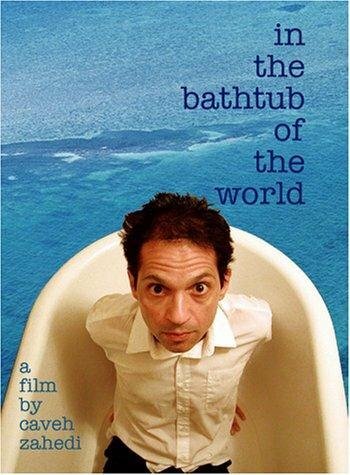 In the Bathtub of the World (2001) постер