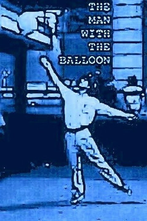 The Man with the Balloon (2008) постер