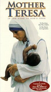 Mother Teresa: In the Name of God's Poor (1997) постер