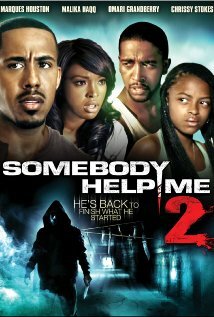 Somebody Help Me 2 (2010)