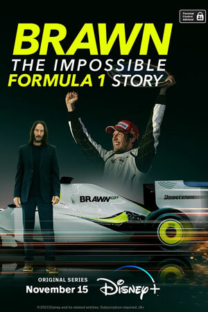 Brawn: The Impossible Formula 1 Story (2023) постер