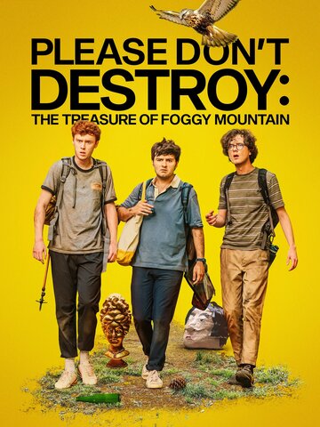 Please Don't Destroy: The Treasure of Foggy Mountain (2023) постер